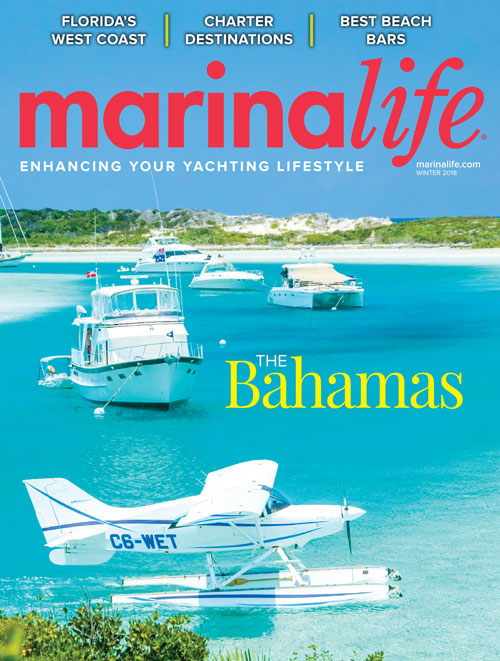 Marinalife Winter 2018 Magazine Issue - Boating The Bahamas