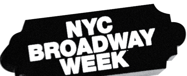 NYC Broadway Week 