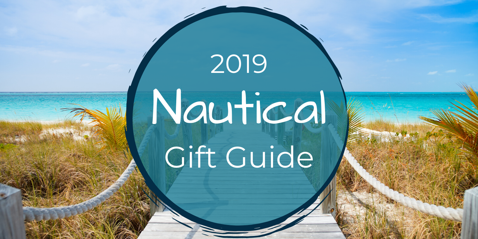 2019 Nautical Gift Guide