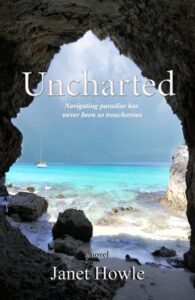 UNCHARTED by Janet Howle